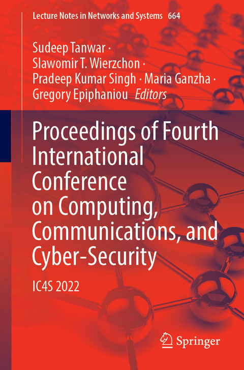Proceedings of Fourth International Conference on Computing, Communications, and Cyber-Security - 