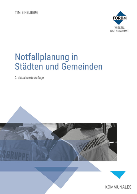 Notfallplanung in St&auml;dten und Gemeinden - Stephan Gelsen, Tobias Krenz, Fabian P&uuml;hlmanns, Andreas Rehbein