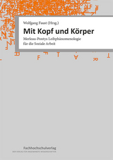 Mit Kopf und K&ouml;rper - Wolfgang Faust, Katrin Fischer, Karen Barnes, Isabell Sonneborn