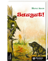 Saugut! - Heinz Adam
