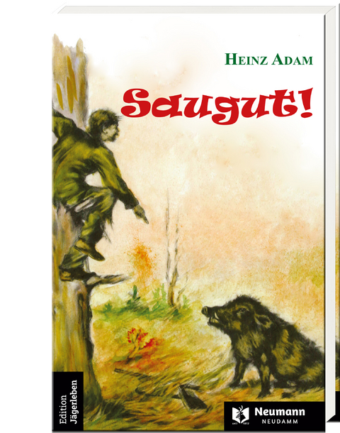 Saugut! - Heinz Adam