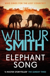 Elephant Song - Wilbur Smith