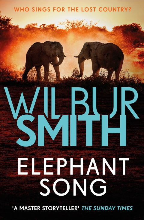 Elephant Song - Wilbur Smith