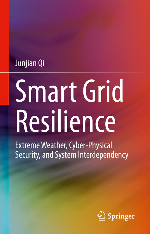 Smart Grid Resilience - Junjian Qi