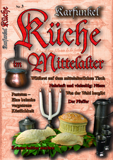 Karfunkel K&uuml;che im Mittelalter Nr. 3