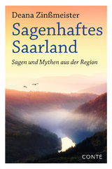 Sagenhaftes Saarland - Deana Zin&szlig;meister