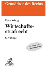 Wirtschaftsstrafrecht - Wittig, Petra