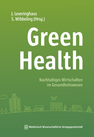 Green Health - Jens Leveringhaus; Sebastian Wibbeling