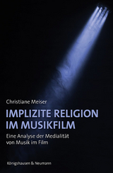 Implizite Religion im Musikfilm - Christiane Meiser