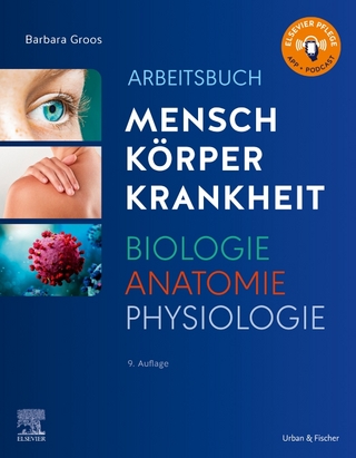 Arbeitsbuch Mensch Körper Krankheit, Biologie Anatomie Physiologie