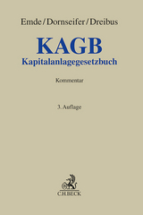KAGB : Kapitalanlagegesetzbuch - Emde, Thomas; Dornseifer, Frank; Dreibus, Alexandra
