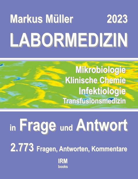 Labormedizin 2023 - Markus M&uuml;ller
