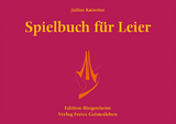 Spielbuch f&uuml;r Leier - Julius Knierim