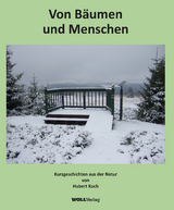 Von B&auml;umen und Menschen - Hubert Koch