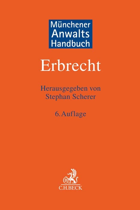 Münchener Anwaltshandbuch Erbrecht - 