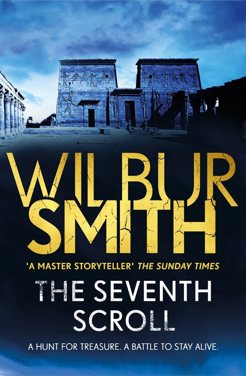 Seventh Scroll -  Wilbur Smith