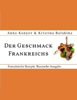 Der Geschmack Frankreichs.