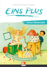 EINS PLUS, Vorkurs Mathematik (Lehrplan 2023) - David Wohlhart, Michael Scharnreitner, Elisa Wohlhart