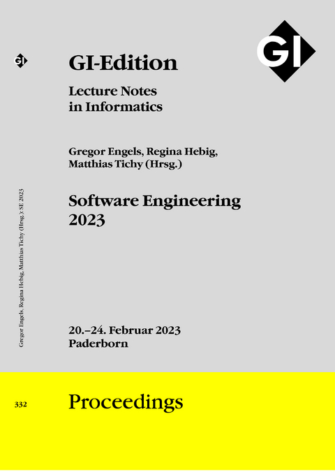 GI Edition Proceedings Band 332 "Software Engineering 2023" - 
