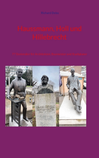 Haussmann, Holl und Hillebrecht