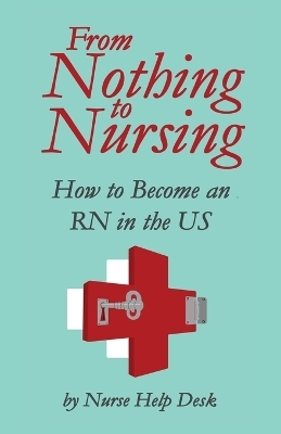 From Nothing to Nursing - 