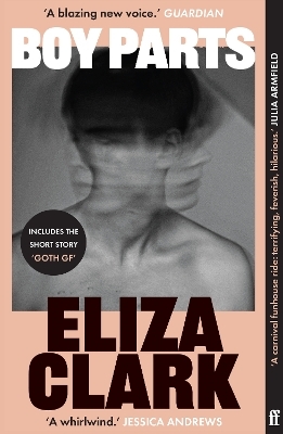 Boy Parts - Eliza Clark