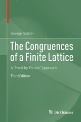 The Congruences of a Finite Lattice - Grätzer, George