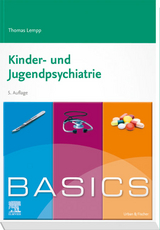BASICS Kinder- und Jugendpsychiatrie - Lempp, Thomas