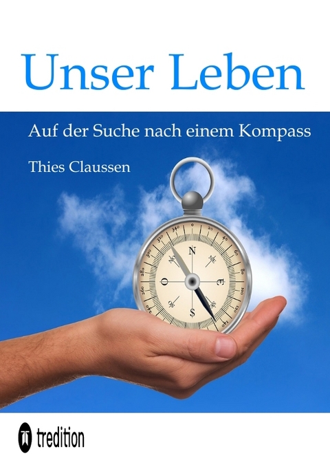 Unser Leben - Thies Claussen