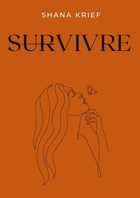 Survivre - Shana Krief