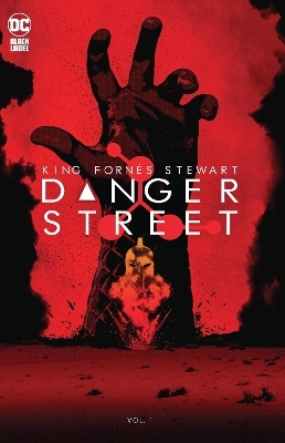 Danger Street Vol. 1 - Tom King, Jorge Forn&eacute;s