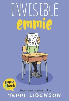Emmie & Friends: Invisible Emmie - Terri Libenson