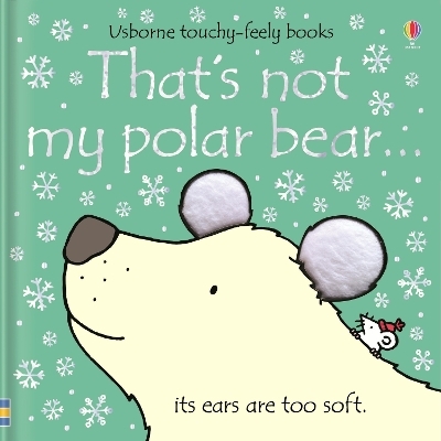 That's not my polar bear. - Fiona Watt