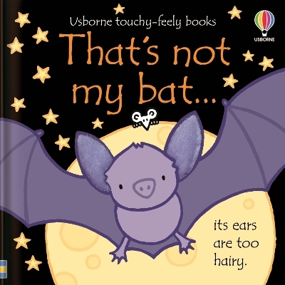 That's not my bat. - Fiona Watt
