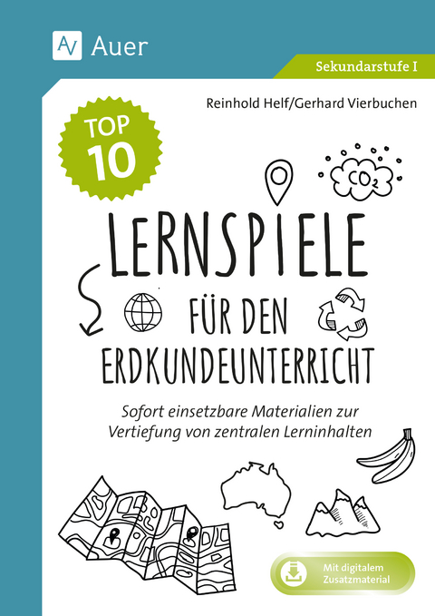 Die Top 10 Lernspiele f&uuml;r den Erdkundeunterricht - Reinhold Helf, Gerhard Vierbuchen