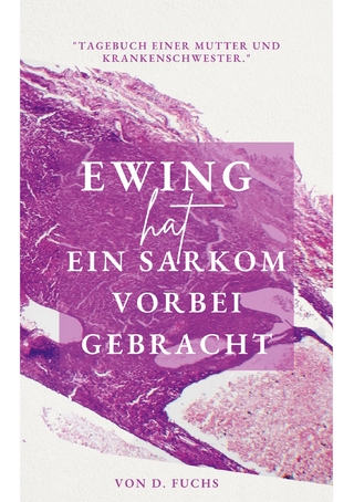 Ewing hat ein Sarkom vorbeigebracht