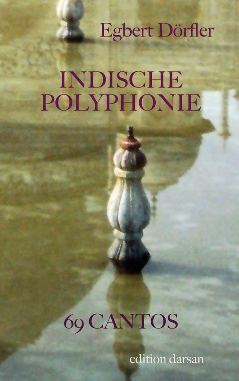 Indische Polyphonie - Egbert D&ouml;rfler