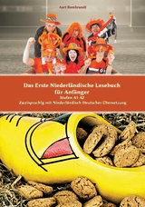 Das Erste Niederl&auml;ndische Lesebuch f&uuml;r Anf&auml;nger - Aart Rembrandt