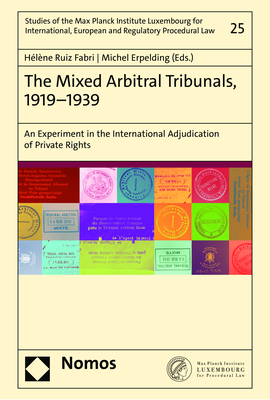 The Mixed Arbitral Tribunals, 1919&ndash;1939 - 