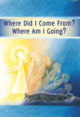 Where Did I Come From? - Where Am I Going? -  Gabriele