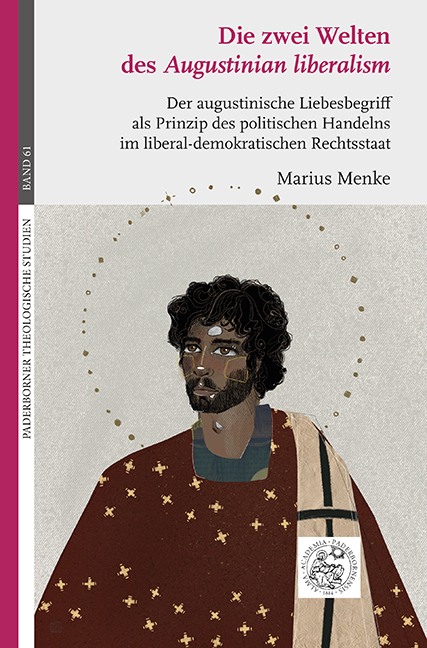 Die zwei Welten des Augustinian liberalism - Marius Menke
