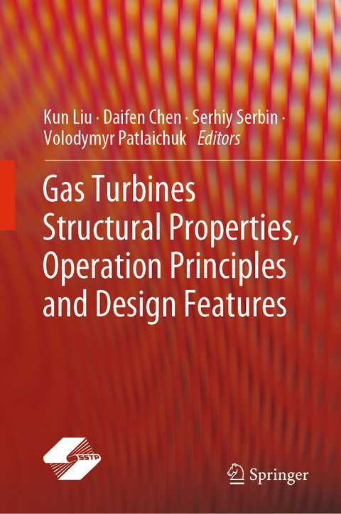 Gas Turbines Structural Properties, Operation Principles and Design Features - 