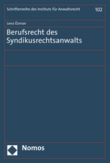 Berufsrecht des Syndikusrechtsanwalts - Lena &Ouml;zman