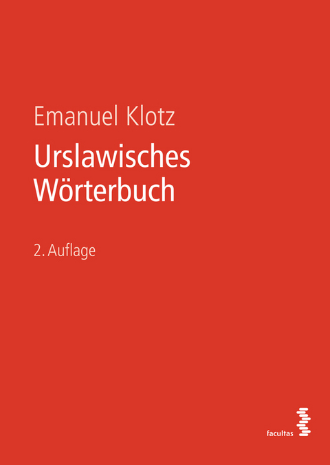 Urslawisches W&ouml;rterbuch - Emanuel Klotz