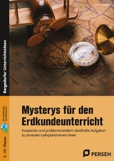 Mysterys f&uuml;r den Erdkundeunterricht - Cathrin Spellner