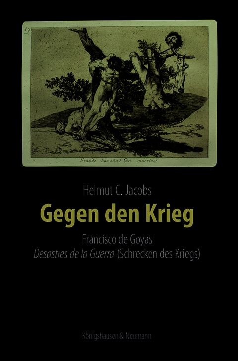 Gegen den Krieg - Helmut C. Jacobs