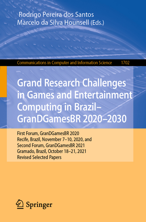 Grand Research Challenges in Games and Entertainment Computing in Brazil - GranDGamesBR 2020&ndash;2030 - 