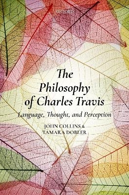 The Philosophy of Charles Travis