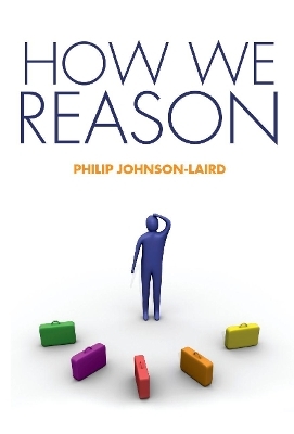 How We Reason - Philip Johnson-Laird