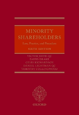 Minority Shareholders - Victor Joffe Qc, David Drake, Giles Richardson, Daniel Lightman QC, Timothy Collingwood